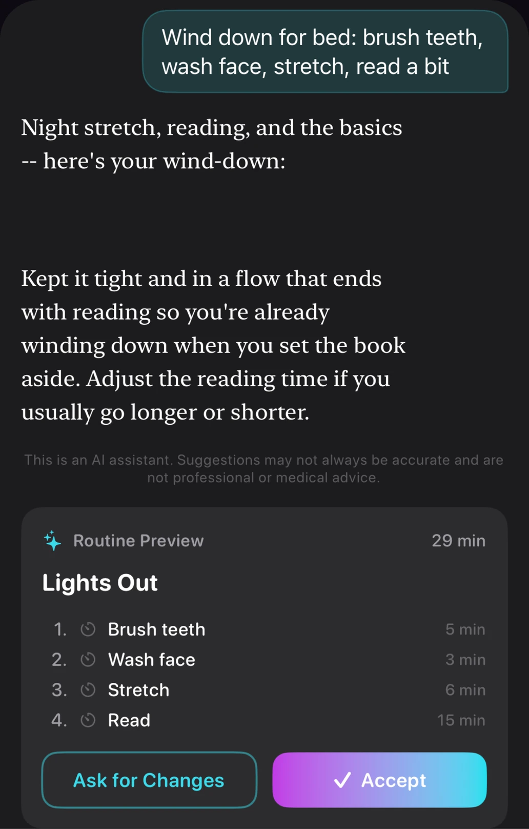 A chat where one typed sentence about winding down comes back as a 29-minute Lights Out routine, with Ask for Changes and Accept underneath.